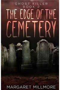The Edge of the Cemetery