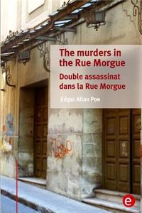 murders in the Rue Morgue/Double assassinat dans la Rue Morgue