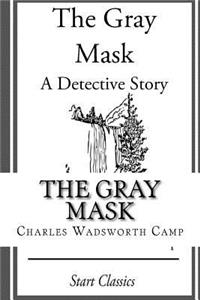 The Gray Mask