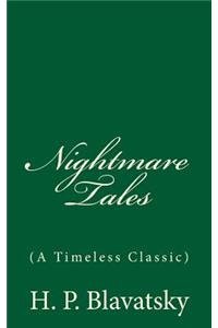 Nightmare Tales (A Timeless Classic)