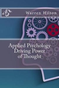 Applied Psychology Driving Power of Thought