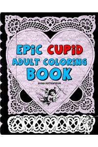 Epic Cupid Adult Coloring Book