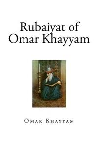 Rubaiyat of Omar Khayyam