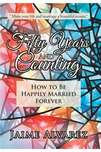 Fifty Years and Counting