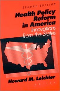 Health Policy Reform in America