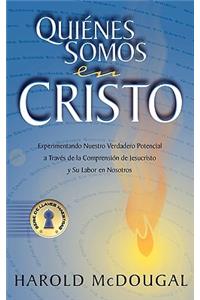 Quienes Somos En Cristo