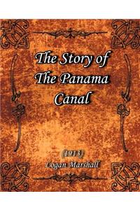 Story of The Panama Canal (1913)