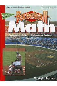 Baseball Math: Grandslam Activities and Projects for Grades 4-8