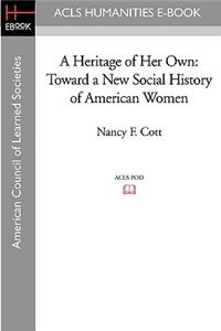 A Heritage of Her Own