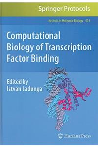 Computational Biology of Transcription Factor Binding