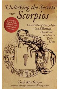 Unlocking the Secrets to Scorpios