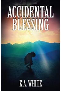 Accidental Blessing