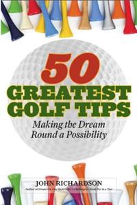 50 Greatest Golf Tips