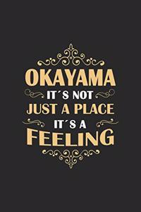 Okayama Its not just a place its a feeling