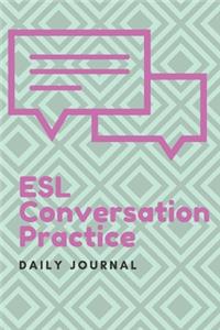 ESL Conversation Practice