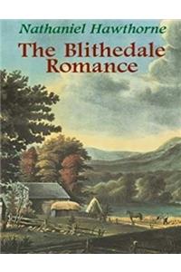 The Blithedale Romance (Annotated)