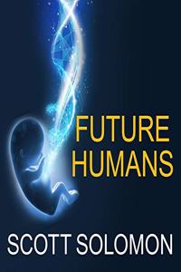 Future Humans Lib/E