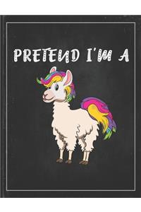 Pretend I'm A