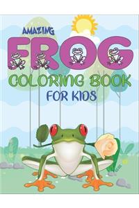 Amazing Frog Coloring Book for Kids