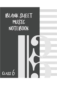 Blank Sheet Music Composition Manuscript Staff Paper Art Music CLASS 6 Notebook Black Cover