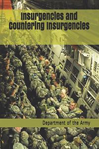 Insurgencies and Countering Insurgencies