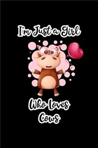 I'm Just a Girl Who Loves Cows