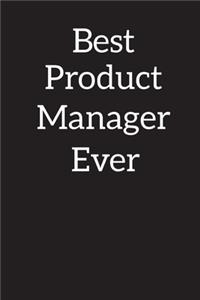 Best Product Manager Ever