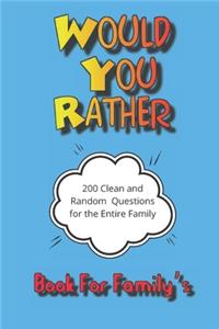 Would You Rather
