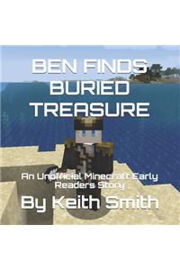 Ben Finds Buried Treasure