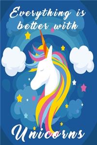 Notizbuch - Everything is better with Unicorns