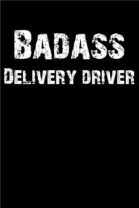 Badass Delivery Driver
