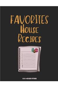 FAVORITES House Recipes