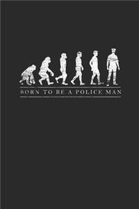 Policeman Evolution