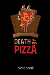 Death By Pizza Notebook