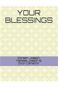 Your Blessings