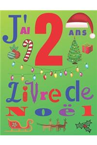 J'ai 2 ans Livre de Noël