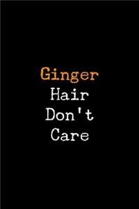 Ginger Hair Don't Care