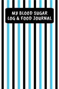 My Blood Sugar Log & Food Journal
