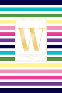 Weekly & Monthly Planner 2020 W