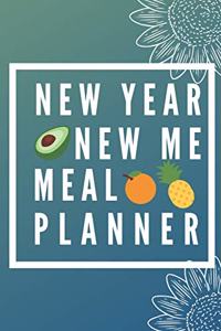 NEW YEAR NEW ME Meal Planner
