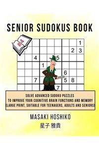 Senior Sudokus Book #4