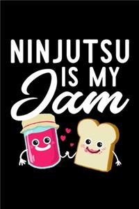 Ninjutsu Is My Jam