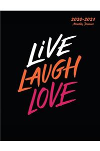 Live Laugh Love