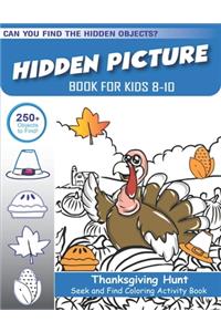 Hidden Picture Book for Kids 8-10, Thanksgiving Hunt Seek And Find Coloring Activity Book