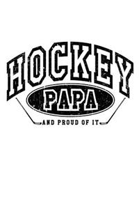 Hockey Papa And Proud Of It