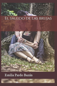El saludo de las brujas
