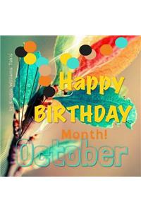 Happy Birthday Month- October