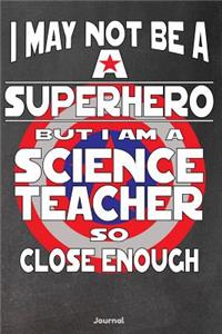 I May Not Be a Superhero