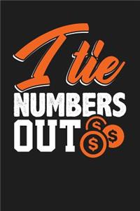 I Tie Numbers Out