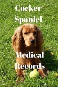 Cocker Spaniel Medical Records